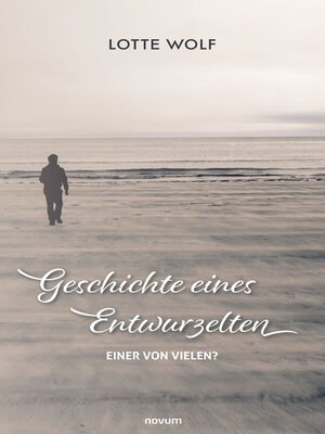 cover image of Geschichte eines Entwurzelten